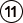 11
